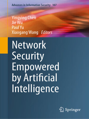 cover image of Network Security Empowered by Artificial Intelligence